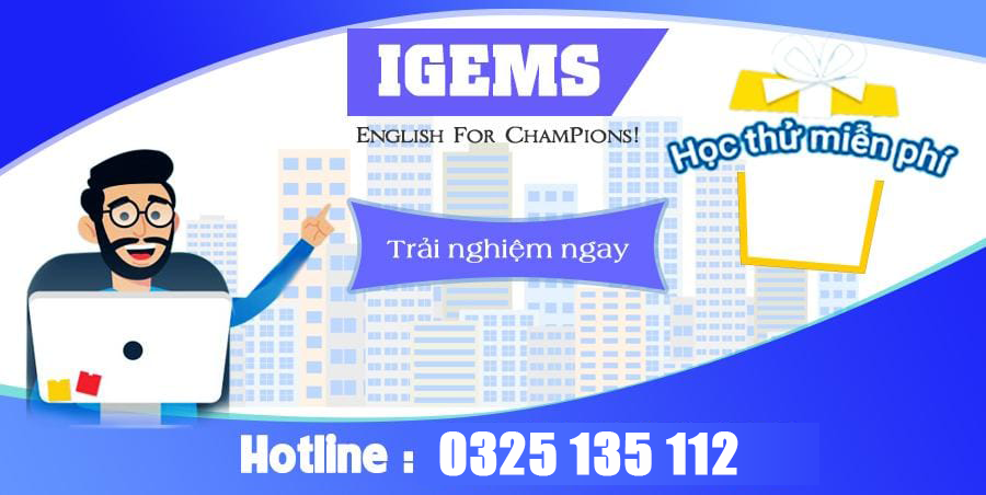 Học tiếng Anh tại IGEMS